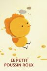 The Little Red Chick Movie Streaming Online