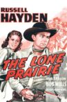 The Lone Prairie Movie Streaming Online