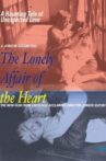 The Lonely Affair of the Heart Movie Streaming Online