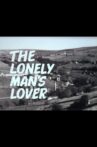 The Lonely Man's Lover Movie Streaming Online