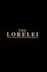 The Lorelei Movie Streaming Online