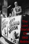 The Lost World of Red Robbo Movie Streaming Online