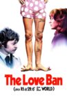 The Love Ban Movie Streaming Online