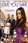 The Love You Save Movie Streaming Online