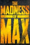 The Madness of Max Movie Streaming Online