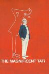 The Magnificent Tati Movie Streaming Online