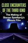 The Making of 'Close Encounters of the Third Kind' Movie Streaming Online
