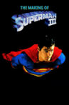 The Making of 'Superman III' Movie Streaming Online