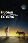 The Man Who Bought The Moon Movie Streaming Online