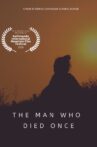 The Man Who Died Once Movie Streaming Online