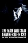 The Man Who Saw Frankenstein Cry Movie Streaming Online