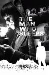 The Man Who Sleeps Movie Streaming Online
