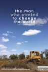 The Man Who Wanted to Change the World Movie Streaming Online