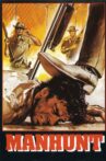 The Manhunt Movie Streaming Online