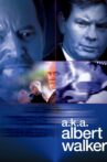 The Many Lives of Albert Walker Movie Streaming Online
