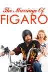 The Marriage of Figaro Movie Streaming Online