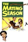 The Mating Season Movie Streaming Online