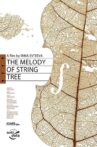 The Melody of String Tree Movie Streaming Online