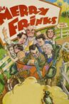 The Merry Frinks Movie Streaming Online