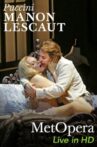 The Metropolitan Opera - Puccini: Manon Lescaut Movie Streaming Online