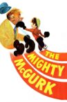 The Mighty McGurk Movie Streaming Online