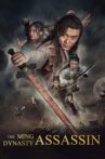 The Ming Dynasty Assassin Movie Streaming Online