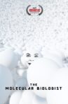 The Molecular Biologist Movie Streaming Online