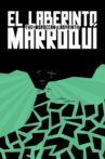 The Moroccan Labyrinth Movie Streaming Online