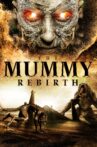 The Mummy: Rebirth Movie Streaming Online