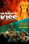 The Mummy's Kiss Movie Streaming Online