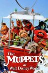 The Muppets at Walt Disney World Movie Streaming Online