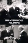 The Mysterious Mr. Davis Movie Streaming Online