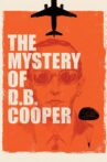 The Mystery of D.B. Cooper Movie Streaming Online