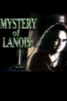 The Mystery of Lanois Movie Streaming Online