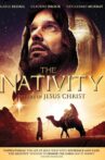 The Nativity: The Life of Jesus Christ Movie Streaming Online