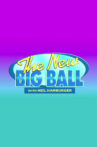 The New Big Ball with Neil Hamburger Movie Streaming Online