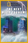 The next Mega Tsunami Movie Streaming Online