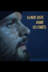The Night Just Before the Forests Movie Streaming Online