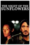 The Night of the Sunflowers Movie Streaming Online