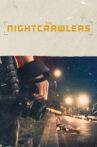 The Nightcrawlers Movie Streaming Online