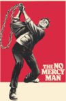 The No Mercy Man Movie Streaming Online