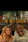 The No Show Movie Streaming Online