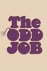 The Odd Job Movie Streaming Online
