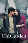 The Old Garden Movie Streaming Online