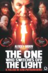 The One Who Switches Off the Light Movie Streaming Online