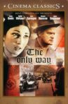 The Only Way Movie Streaming Online