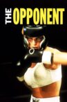 The Opponent Movie Streaming Online