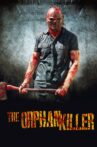 The Orphan Killer Movie Streaming Online