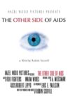 The Other Side of AIDS Movie Streaming Online