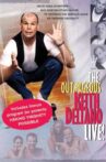 The Outrageous Keith Deltano Live Movie Streaming Online